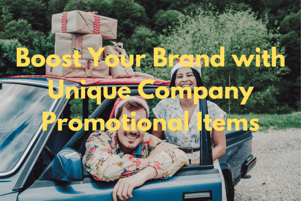 Boost Your Brand with Unique Company Promotional Items